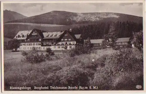 00101 Ak Riesengebirge Berghotel Teichmannbaude um 1930