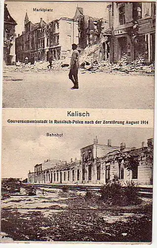 00056/ Ak Kalisch zerstörter Bahnhof & Rathaus 1914