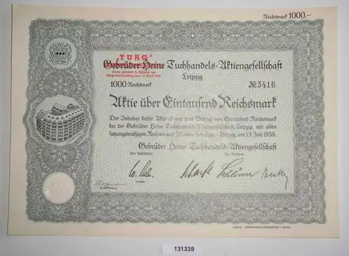 1000 RM Partager Gefreider Heine TUAG Tuchhandels AG Leipzig 13 juillet 1938 (131339)