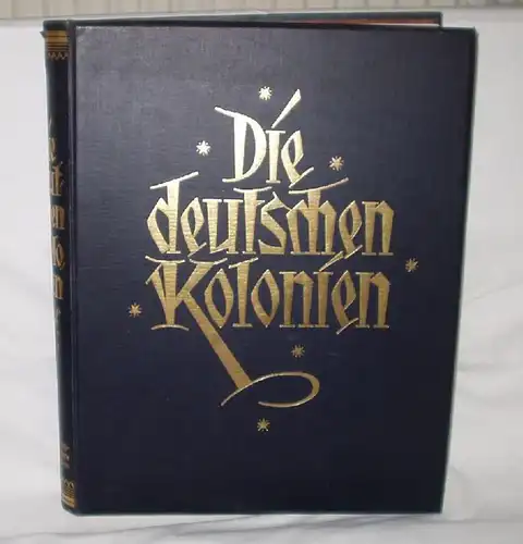 Die Deutschen Kolonien, Carl Weller 1924