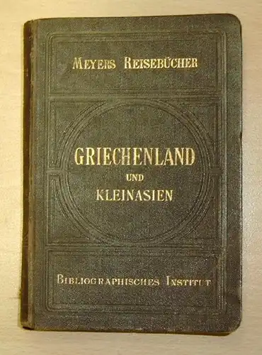 Livres de voyage de Meyer š la Grèce et l'Asie Mineure 1901