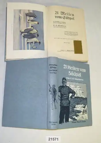 21 Meilen vom Südpol, E. H. Shackleton um 1910