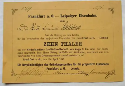 10 Thaler Frankfurt a.O. Leipziger Eisenbahn 25.April 1871 (134495)