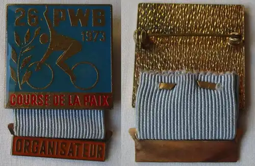 Abzeichen 26. Friedensfahrt 1973 Course de la Paix PWB ORGANISATEUR (109201)