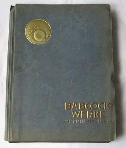Firmenschrift und Reklame Aschenbecher Babcock Werke Oberhausen um 1930 (115253)