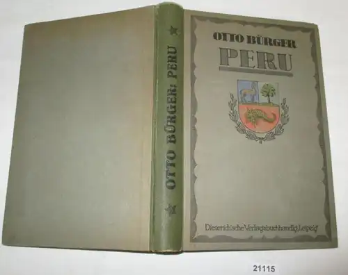 Peru - Ein Führer durch das Land für Handel, Industrie und Einwanderung