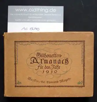 Silhouetten-Almanach für das Jahr 1910.