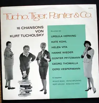 Tucholsky 16 Chansons