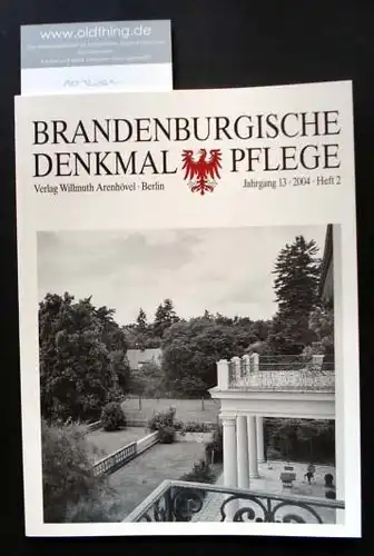 Brandenburgische Denkmalpflege. Jahrgang 13, Heft 2 / 2004.