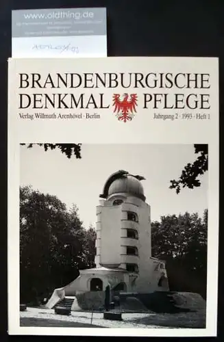 Brandenburgische Denkmalpflege. Jahrgang 2, Heft 1 / 1993.