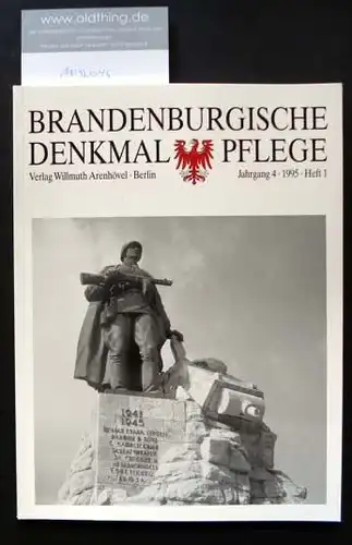 Brandenburgische Denkmalpflege. Jahrgang 4, Heft 1 / 1995.