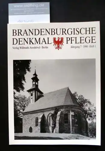 Brandenburgische Denkmalpflege. Jahrgang 7, Heft 1 / 1998.