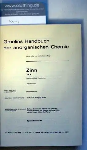 Müller Wolfgang und Kubach Isa: Zinn. Teil A. Geschichtliches. Vorkommen.