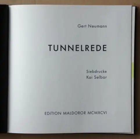 Gert Neumann: Discours tunnel.