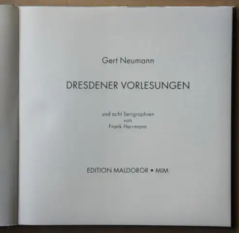 Gert Neumann: Dresdener Vorlesungen.
