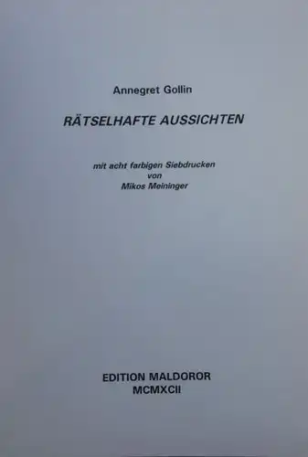 Gollin, Annegret: RÄTSELHAFTE AUSSICHTEN.