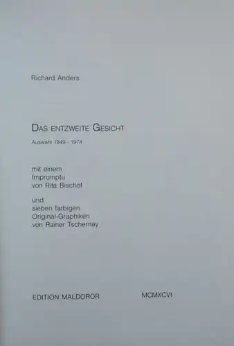 Anders, Richard: Das entzweite Gesicht. Auswahl 1949-1974 mit einem Impromptu von Rita Bischof.