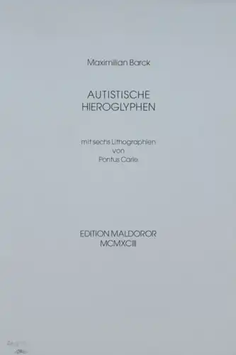Barck, Maximilian: AUTISTISCHE HIEROGLYPHEN.