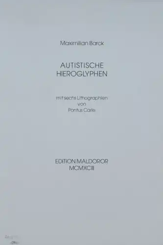 Barck, Maximilien, HIÉROGLYPHES AUTOSTIQUES.