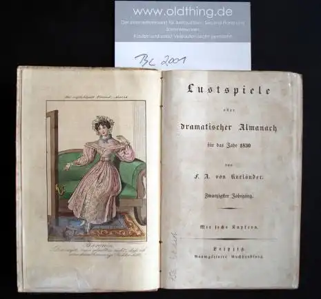 Kurländer, F.A. von: Lustspiele oder dramatischer Almanach für das Jahr 1830.