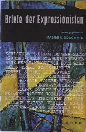 Edschmid, Kasimir (Hrsg.): Briefe der Expressionisten.