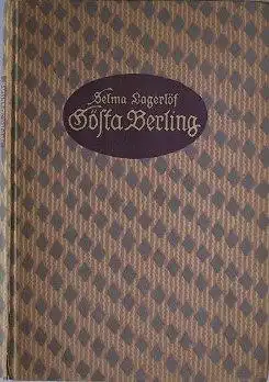 Lagerlöf, Selma: Gösta Berling.