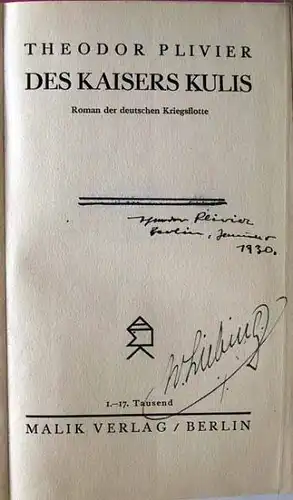 Plivier, Theodor (signierte Ertsausgabe): Des Kaisers Kulis. Roman der deutschen Kriegsflotte.