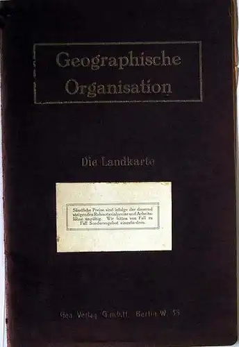 Berliner Lithograpgisches Institut Julis Moser: Geographische Organisation - Die Landkarte.