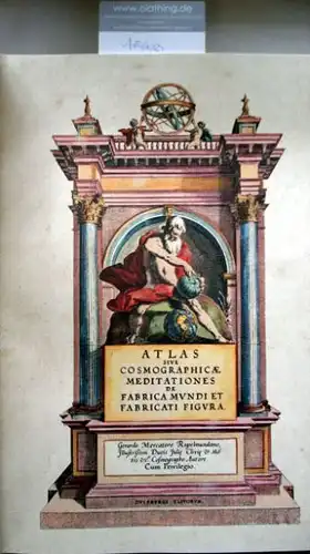 Mercator, Gerardus: Atlas Sive Cosmographicae Meditationes de Fabrica Mundi et Fabricati Figura.
