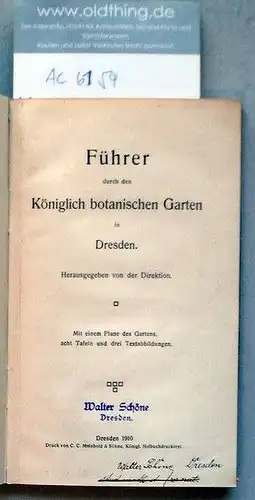 Führer durch den Königlich botanischen Garten in Dresden.