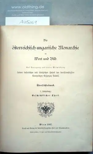 Die österreichisch-ungarische Monarchie in Wort und Bild. Übersichtsband. 2.Abtheilung: Geschichtlicher Teil.