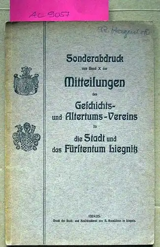 Mertin, Paul: Die neuen vorgeschichtlichen Funde im Kreise Liegnitz und ihre Bedeutung für die Vorgeschichte Schlesiens.