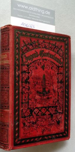 Jugend Gartenlaube Farbig Illustrierte Zeitschrift Zur Unterhaltung Und Belehrung Der Jugend Band 2 Nr Ad6026 Oldthing Kinderbucher