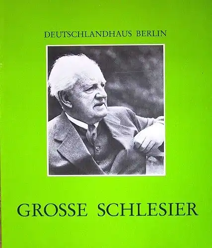 Schulz, Wolfgang: Große Schlesier.