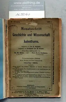 Frankel, Z., Graetz, H. und Brann, M. (Hrsg.): Monatsschrift für Geschichte und Wissenschaft des Judentums. 39. Jahrgang, 1894.