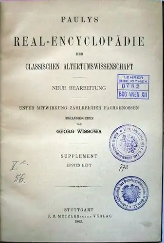 Wissowa, Georg (Hrsg.): Paulys Real-Encyclopädie der Classischen Altertumswissenschaft. Supplement. Erstes Heft.
