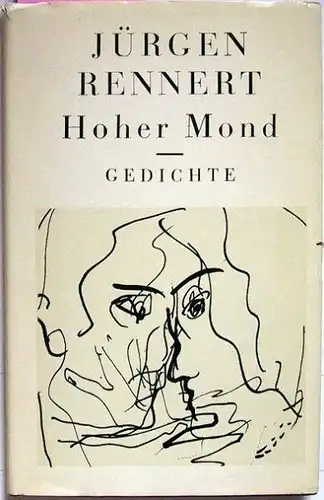 Rennert, Jürgen (signiert): Hoher Mond - Gedichte.