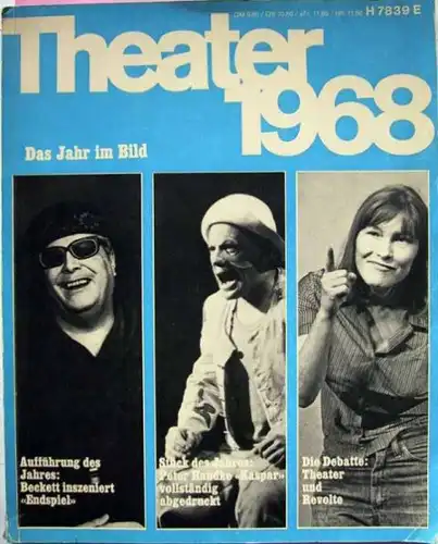 &quot;Theater heute&quot;: Theater 1968 - Das Jahr im Bild - Chronik und Bilanz des Bühnenjahres.