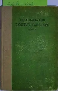 Bud, Elsa Maria: Doktor Gallieni.