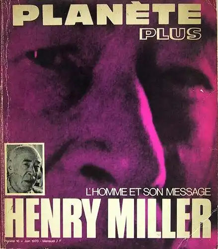 L´homme et son message Henry Miller.