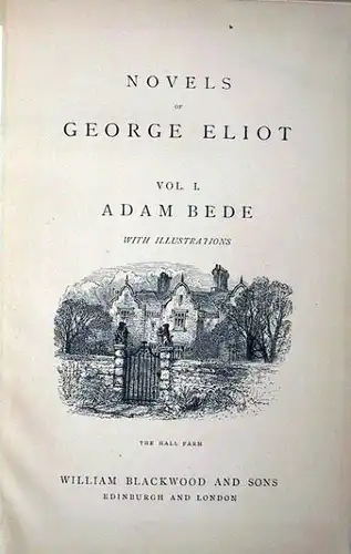 Eliot, George: Novels of George Eliot. Vol.I. Adam Bede.