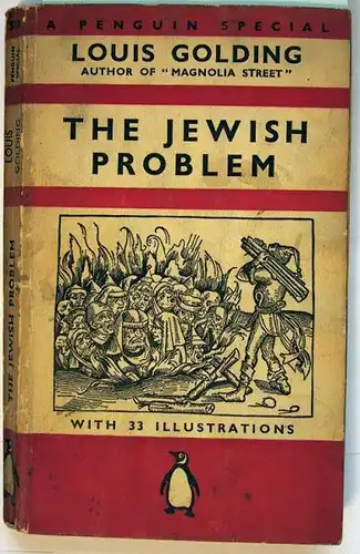 Golding, Louis: The jewish problem.