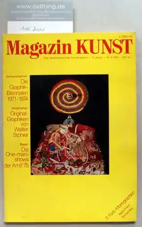 Baier, Alexander Hans (Hrsg.): Magazin KUNST. Das deutschsprachige Kunstmagazin. [Mit 17 Seiten Originalgraphik von Walter Stöhrer].