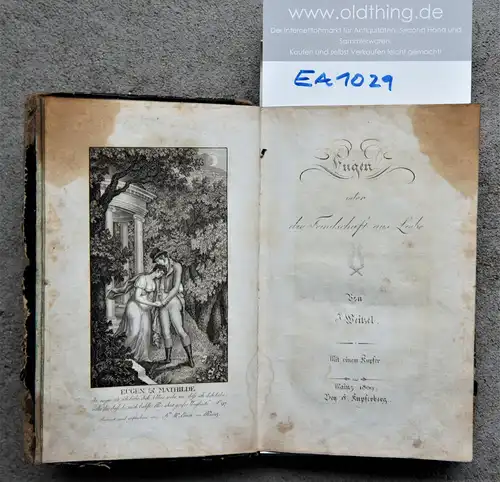 Weitzel, Johannes: Eugen oder die Freundschaft aus Liebe.