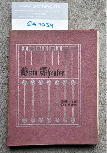 Haine, Carl: Beim Theater. Ein Stück Künstlerleben des Winters 1851-52. 