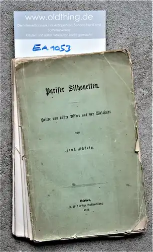Eckstein, Ernst: Pariser Silhouetten. heitere und düstere Bilder aus der Weltstadt.