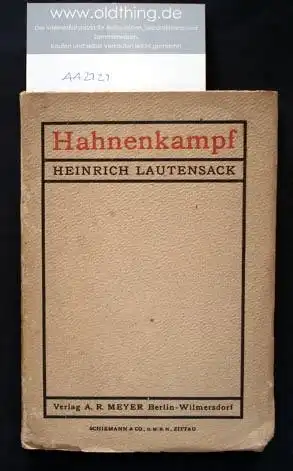 Lautensack, Heinrich: Hahnenkampf. Eine Komödie.