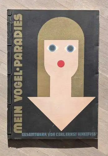 Hinkefuss, Carl Ernst: Mein Vogelparadies. Gesamtwerk. Erstes Heft (alles Erschienene). 