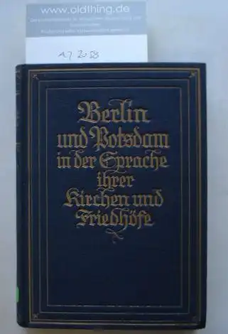 Frankfurth, Hermann: Berlin und Potsdam in der Sprache ihrer Kirchen und Friedhöfe.