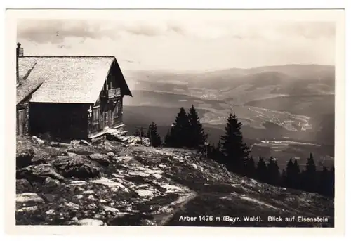 AK Arber, Blick auf Eisenstein, Arberschutzhaus, gel. 1930